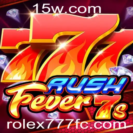 RushFever7s: Mergulhe na Emoção do Jogo com Rolex 777